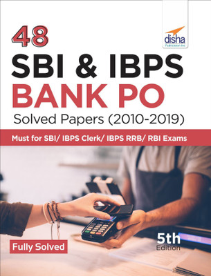 48 Sbi & Ibps Bank Po Solved Papers (2010-2019)(English, Paperback, unknown)