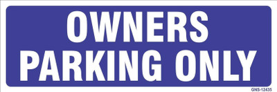 Imagine Printing Solutions OWNERS PARKING ONLY Emergency Sign(Reflective Sign)