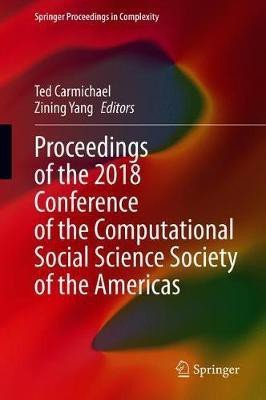 Proceedings of the 2018 Conference of the Computational Social Science Society of the Americas(English, Hardcover, unknown)