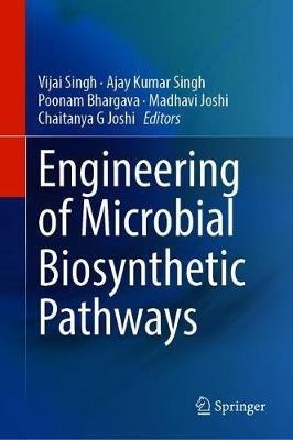 Engineering of Microbial Biosynthetic Pathways(English, Hardcover, unknown)