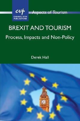 Brexit and Tourism(English, Paperback, Hall Derek)