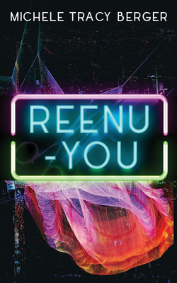Reenu-You(English, Paperback, Michele Tracy Berger)