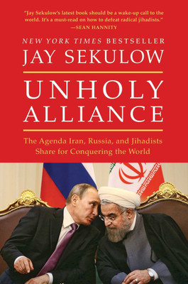 Unholy Alliance(English, Hardcover, Sekulow Jay)