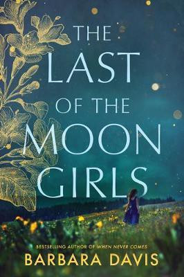 The Last of the Moon Girls(English, Paperback, Davis Barbara)
