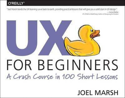 UX For Beginners(English, Paperback, Marsh Joel)