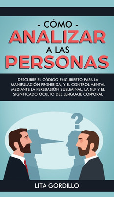 Como analizar a las personas(Spanish, Hardcover, Gordillo Lita)