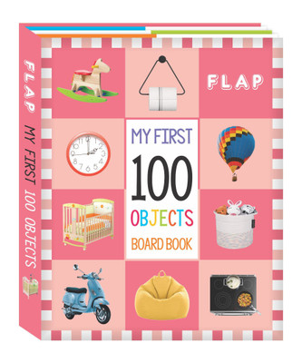 FLAP - My First 100 Board Book - 100 Objects(English, Paperback, FLAP Books)