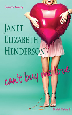 Can't Buy Me Love(English, Paperback, Henderson Janet Elizabeth)