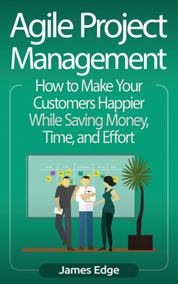 Agile Project Management(English, Hardcover, Edge James)