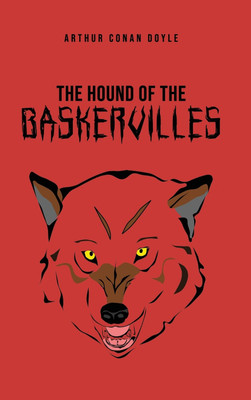 The Hound of the Baskervilles(English, Hardcover, Doyle Arthur Conan Sir)