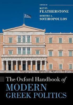 The Oxford Handbook of Modern Greek Politics(English, Hardcover, unknown)