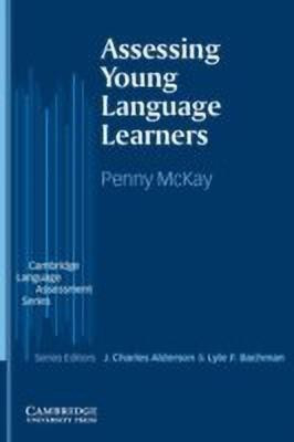 Assessing Young Language Learners(English, Paperback, McKay Penny)