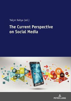 The Current Perspective on Social Media(English, Paperback, unknown)
