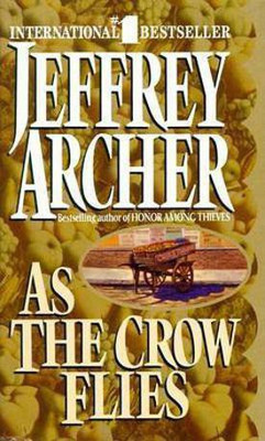 As the Crow Flies(English, Paperback, Archer Jeffrey)