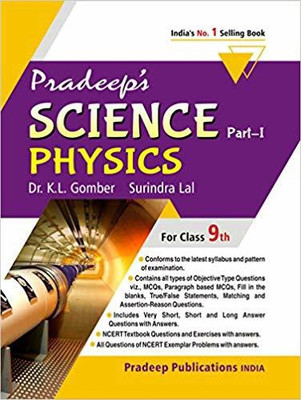 Pradeep's Science Part I (Physics) for Class 9(English, Paperback, K.L. Gomber, Surindra Lal)