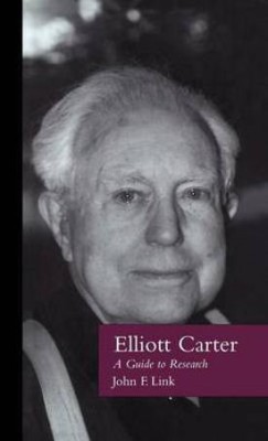 Elliott Carter(English, Electronic book text, Link John F)