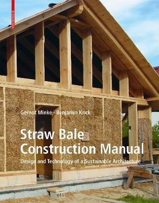 Straw Bale Construction Manual(English, Electronic book text, Minke Gernot)