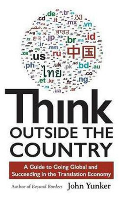 Think Outside the Country(English, Hardcover, Yunker John)