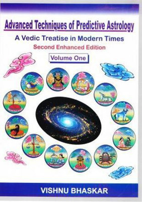 Advanced Techniques Of Predictive Astrology - A Vedic Treatise In Modern Times - Vol-1 & Vol-2(English, Hardcover, Vishnu Bhaskar)