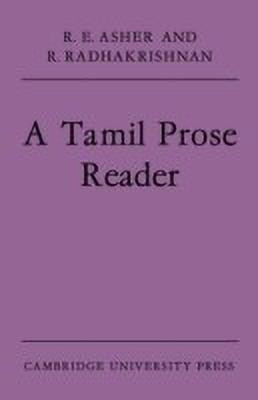 A Tamil Prose Reader(English, Paperback, Asher R. E.)