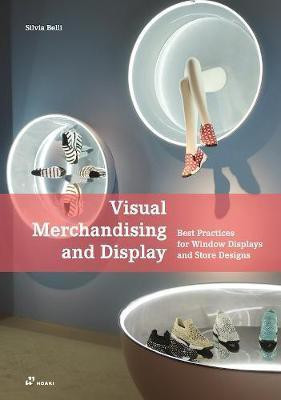 Visual Merchandising And Display(English, Paperback, Belli Silvia)