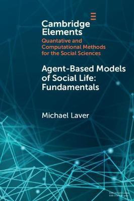 Agent-Based Models of Social Life(English, Paperback, Laver Michael)