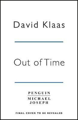 Out of Time(English, Paperback, Klass David)