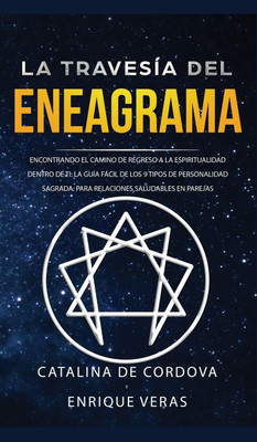 La travesia del Eneagrama(Spanish, Hardcover, de Cordova Catalina)