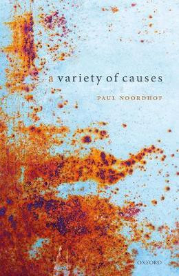 A Variety of Causes(English, Hardcover, Noordhof Paul)
