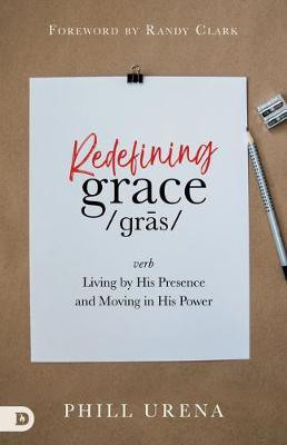 Redefining Grace(English, Paperback, Urena Phill)