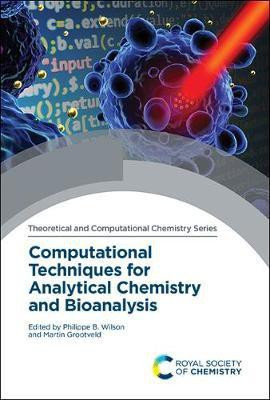 Computational Techniques for Analytical Chemistry and Bioanalysis(English, Hardcover, unknown)