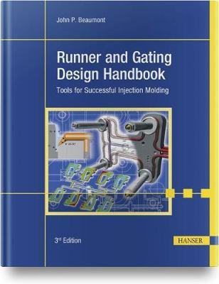 Runner and Gating Design Handbook(English, Hardcover, Beaumont John P.)