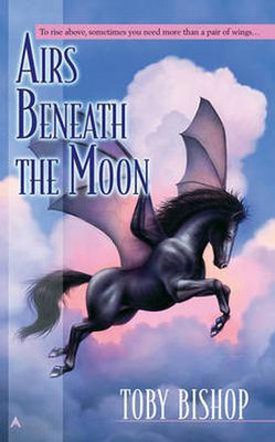Airs Beneath the Moon(English, Electronic book text, Bishop Toby)