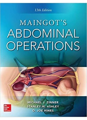 Maingot's Abdominal Operations, 13th Edition 2018 By Michael Zinner, Stanley Ashley, O. Joe Hines(English, Paperback, NA)