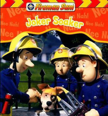 Fireman Sam : Joker Soaker(English, Paperback, Na)