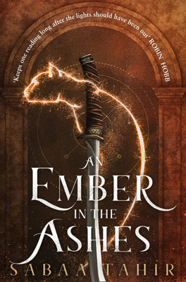 An Ember in the Ashes(English, Paperback, Tahir Sabaa)