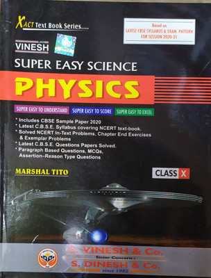 Vinesh Super Easy Science Physics By Marshal Tito For Class -10 For (2020-2021) Examination(Paperback, Marshal Tito)