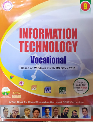 Information Technology Vocational Based On Window 7 With MS Office 2010 For Class-9 Subject Code-402 Under NSQF Level 1 CBSE(Paperback, KIPS)