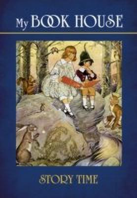 My Book House--Story Time(English, Paperback, Miller Miller)