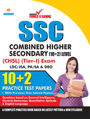 Staff Selection Commission (SSC) - Combined Higher Secondary Level (CHSL) Recruitment 2019, Preliminary Examination (Tier - I) based on CBE in English 10 PTP, with previous year solved papers, General Intelligence, General Awareness, Quantitative Aptitude(English, Paperback, Diamond Power Learning T