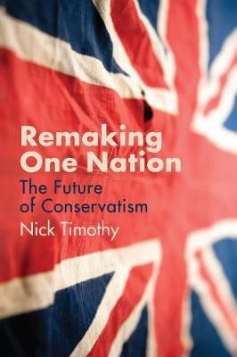 Remaking One Nation(English, Paperback, Timothy Nick)