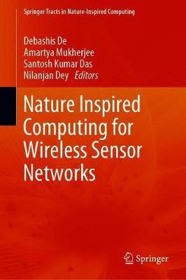 Nature Inspired Computing for Wireless Sensor Networks(English, Hardcover, unknown)