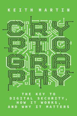 Cryptography(English, Hardcover, Martin Keith)