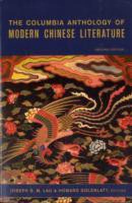 The Columbia Anthology of Modern Chinese Literature(English, Paperback, unknown)