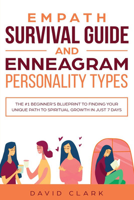 Empath Survival Guide And Enneagram Personality Types(English, Paperback, Clark David)