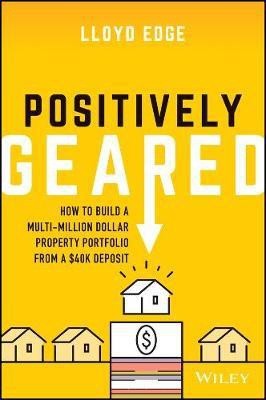 Positively Geared(English, Paperback, Edge Lloyd)