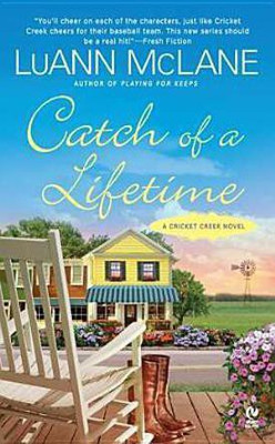 Catch of a Lifetime(English, Paperback, McLane LuAnn)