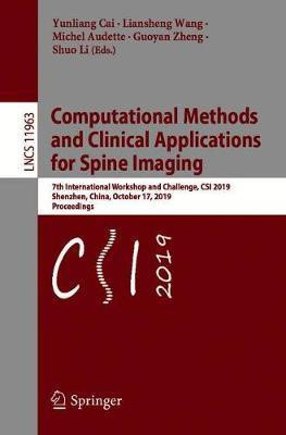 Computational Methods and Clinical Applications for Spine Imaging(English, Paperback, unknown)