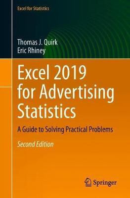 Excel 2019 for Advertising Statistics(English, Paperback, Quirk Thomas J.)