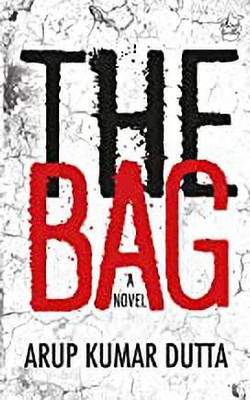 The Bag(English, Paperback, Dutta Arup Kumar)